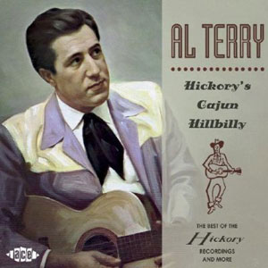 hillbilly hickorys cajun al terry