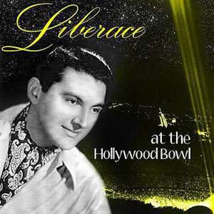 hollywood bowl liberace