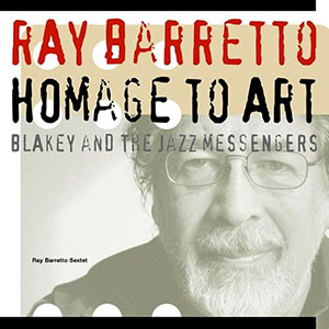 homagetoartblakey_raybarretto