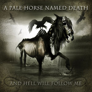horse named death hell will follow me