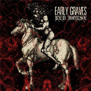 horse red early graves