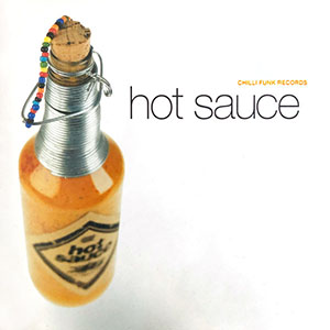 hotsauce_chilifunkrecords