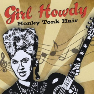 howdy girl honky tonk hair