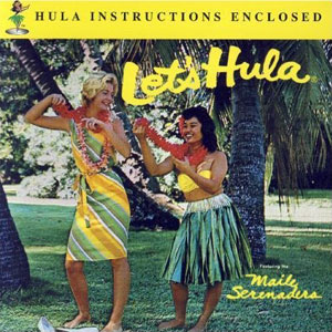hula lets maile serenadira
