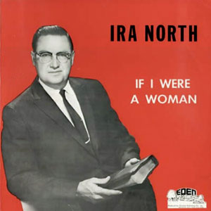 if i were a woman ira north