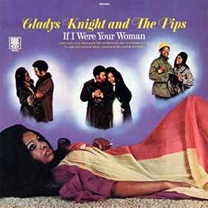 if i were your woman gladys knight pips