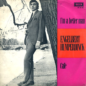imabettermanengelberthumperdinck