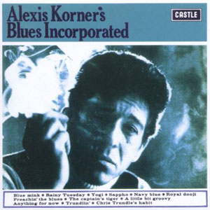incorporated blues alexis korner