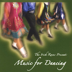 irish dancing music roses