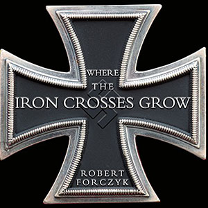 ironcrossesgrowforczyk
