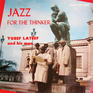 jazz for the thinker yusef lateef