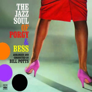 jazz soul of porgy bess bill potts