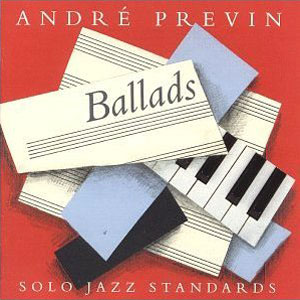jazz standards ballads andre previn solo