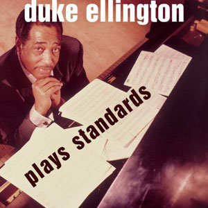 jazz standards duke ellington plays