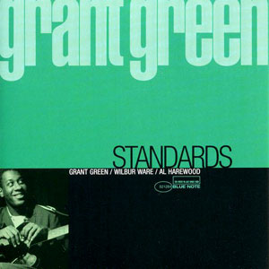 jazz standards grant green