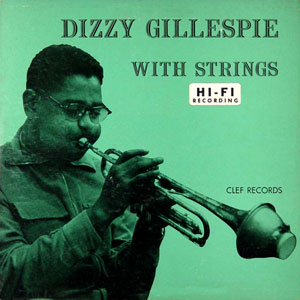jazz strings dizzy gillespie
