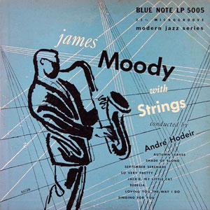 jazz strings james moody