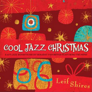 jazz xmas cool leif shires