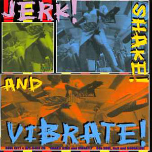 jerk shake vibrate
