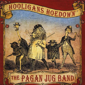 jug band pagan hooligans hoedown