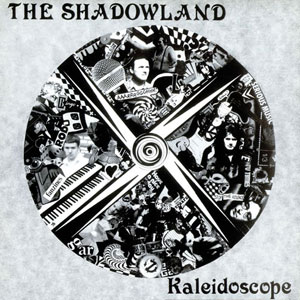 kaleidoscope the shadowland