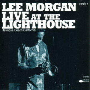 last concert lee morgan lighthouse