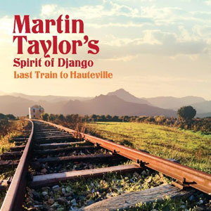last train to hauteville martin taylor