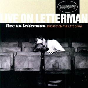 live on letterman music from late show