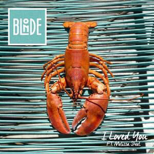 lobster blonde i loved you