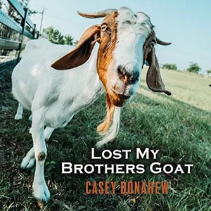 lostmybrothersgoatcaseydonahew