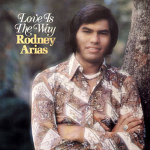 love is the way rodney arias