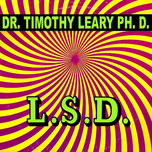 lsd dr timothy leary phd