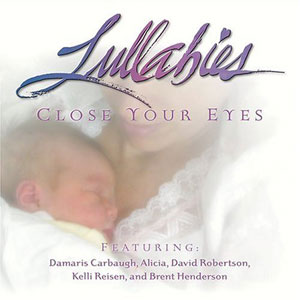 lullabies close your eyes