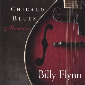 mandolin chicago blues billy flynn
