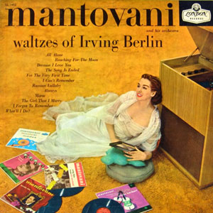 mantovani waltzes of irving berlin