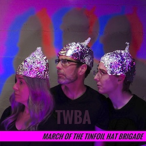 marchofthetinfoilhatbrigade