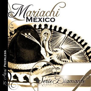 mariachi mexico serie diamante