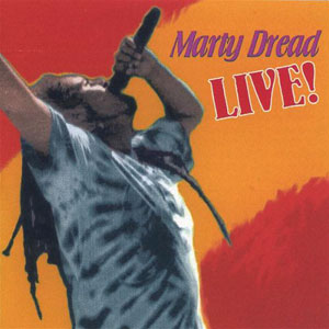 marty dread live