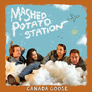 mashedpotatostationcanadagoose