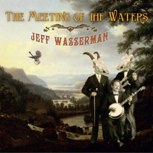 meetingofthewatersjeffwasserman