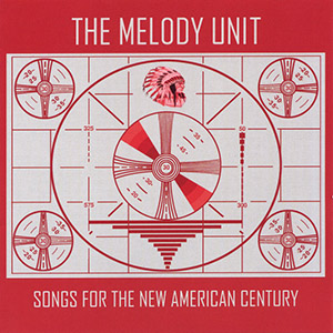 melodyunitsongsforthenewamerican