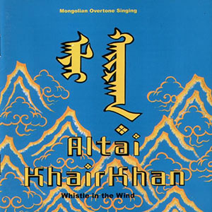 mongolianovertonealtaikhairkhan