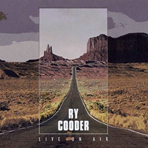 monument ry cooder live on air