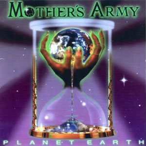 mothers army planet earth