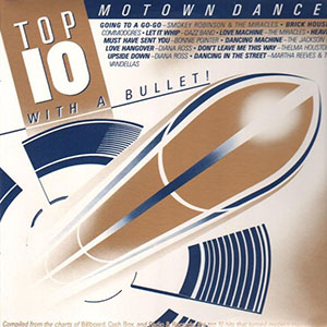 motowndancetop10withabullet