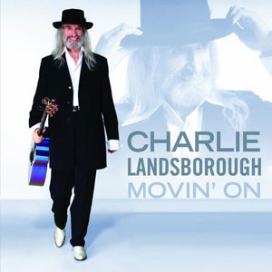 movin on guitar charlie landsborough