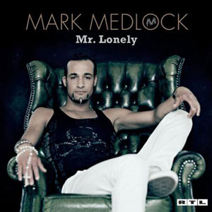 mr lonely mark medlock