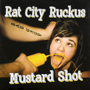 mustardshotratcityruckus