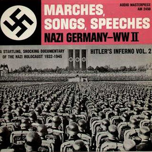 nazi marches songs speeches