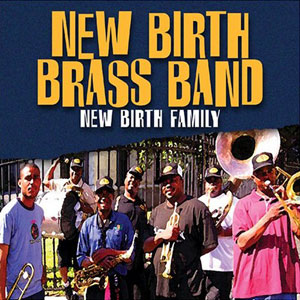 new birth brass band family